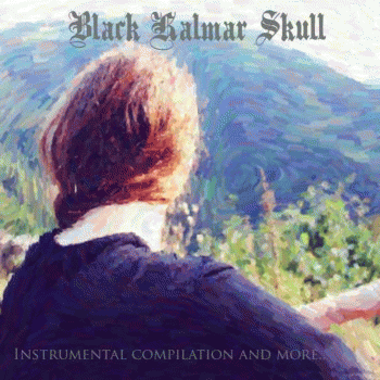 Black Kalmar Skull : Instrumental Compilation and More... Black Kalmar Skull : Instrumental Compilation and More...